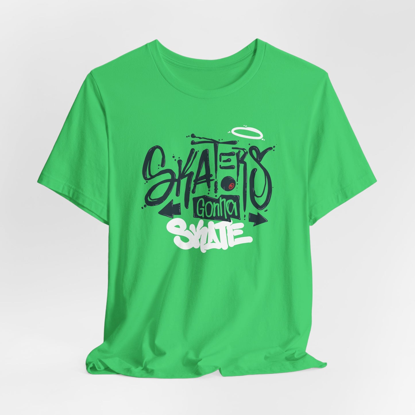 Skaters Gonna Skate Unisex Jersey Short Sleeve Tee