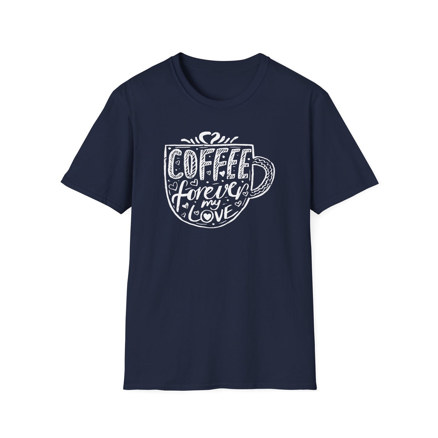 Coffee Forever My Love Softstyle T-Shirt