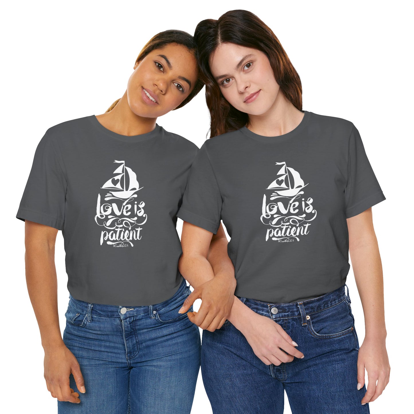 Love Is Patient Corinthians 13:4 Unisex Jersey Short Sleeve Tee