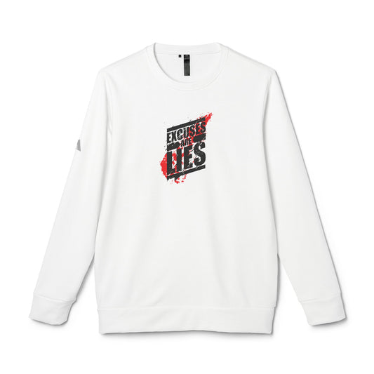 Excuses Are Lies Adidas Unisex Cozy Fleece Sweatshirt