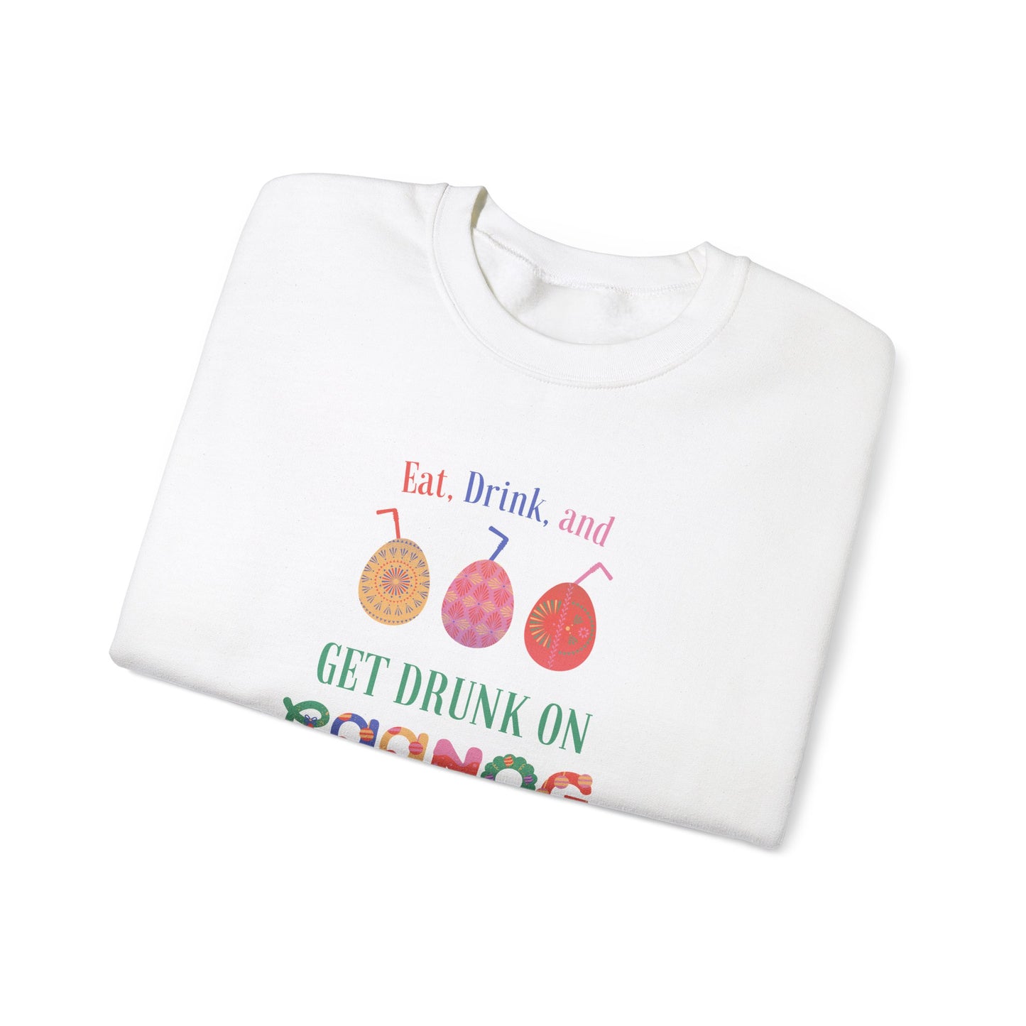 Unisex Heavy Blend Crewneck Sweatshirt Eat Drink and Get Drunk On Eggnog 🍹🥚✨