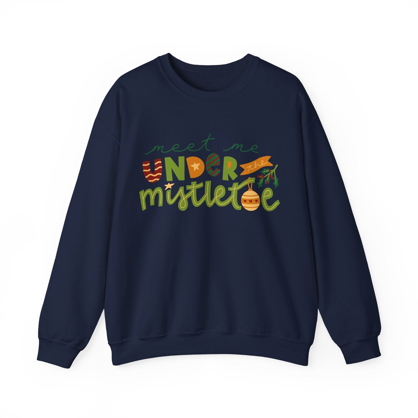 Unisex Heavy Blend Crewneck Sweatshirt Meet Me Under The Mistletoe 🎄💋✨