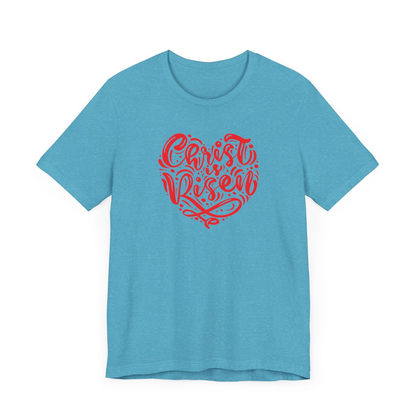 Unisex Jersey Short Sleeve Tee Easter 'Christ is Risen' Heart Shaped Red Print