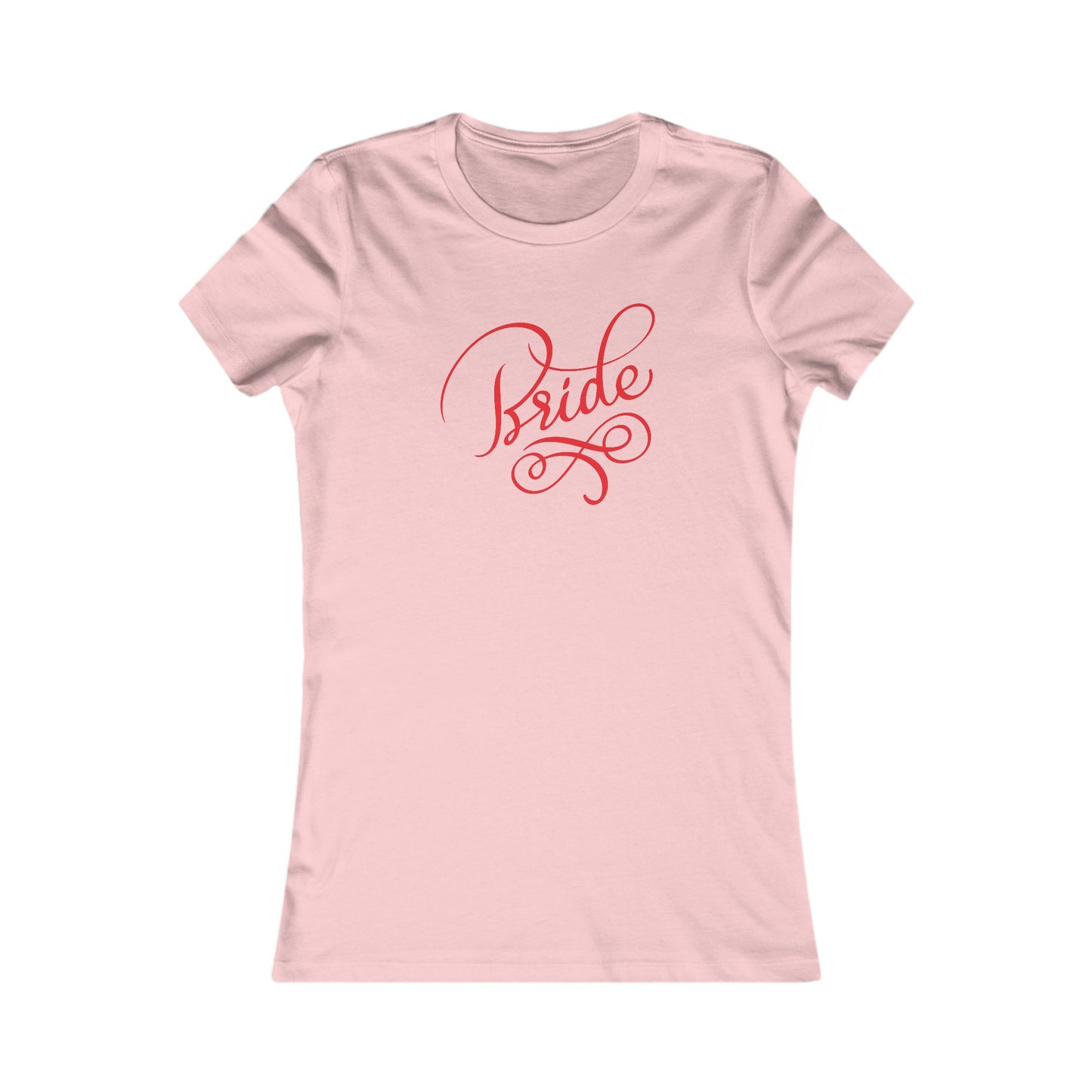 Women's Favorite Tee Bride Vibes Red Print