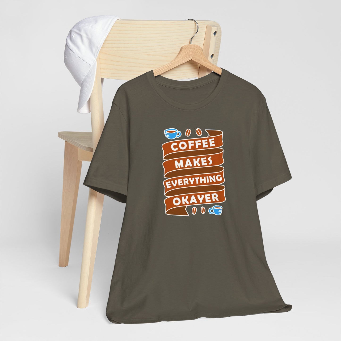 Coffee Makes Everything Okayer Unisex Jersey Short Sleeve Tee