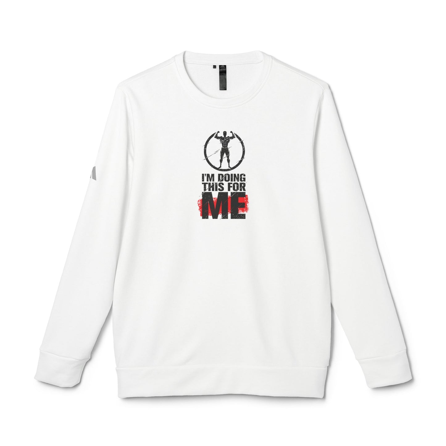 I'm Doing This For Me Adidas Unisex Cozy Fleece Sweatshirt