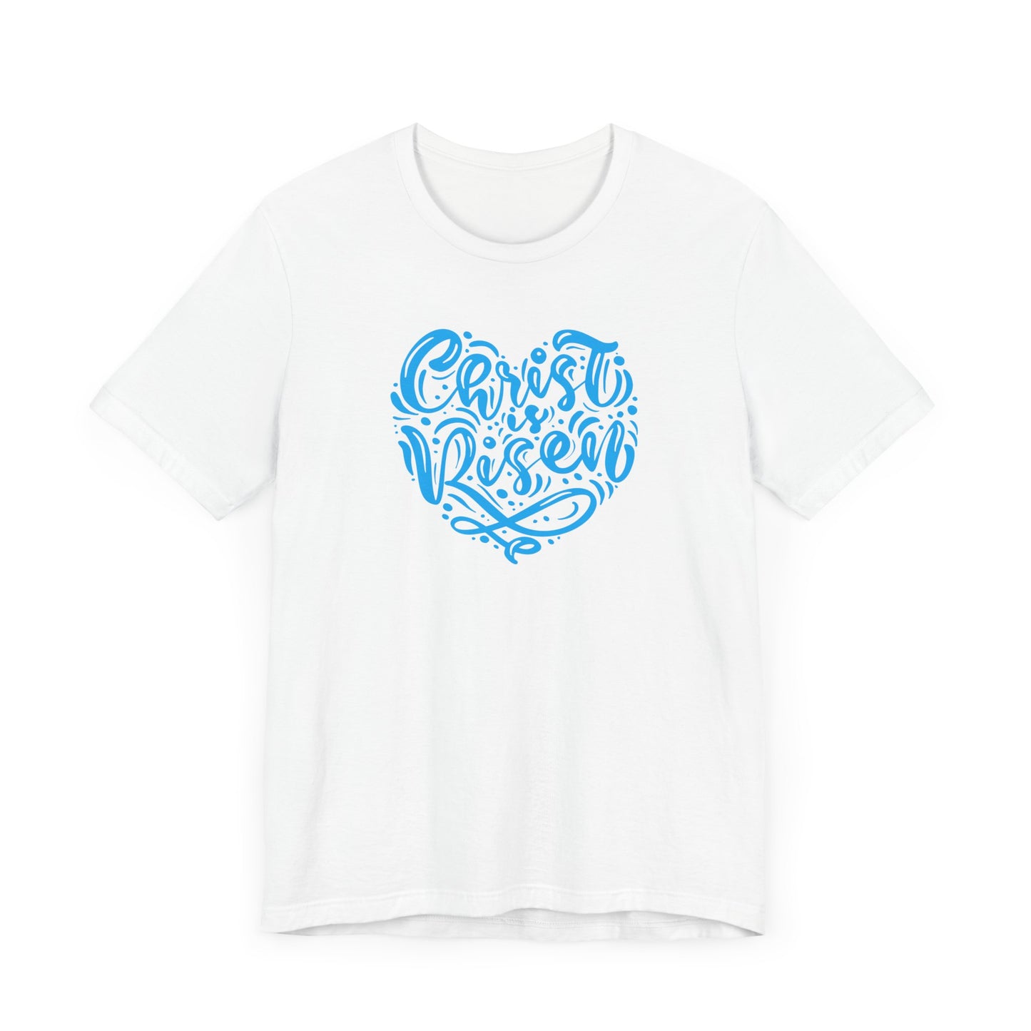 Unisex Jersey Short Sleeve Tee Easter 'Christ is Risen' Heart Shaped Blue Print