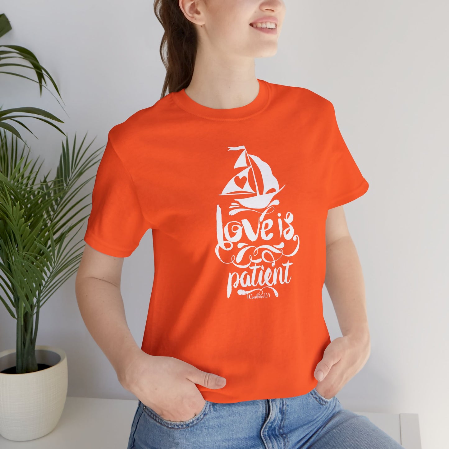 Love Is Patient Corinthians 13:4 Unisex Jersey Short Sleeve Tee