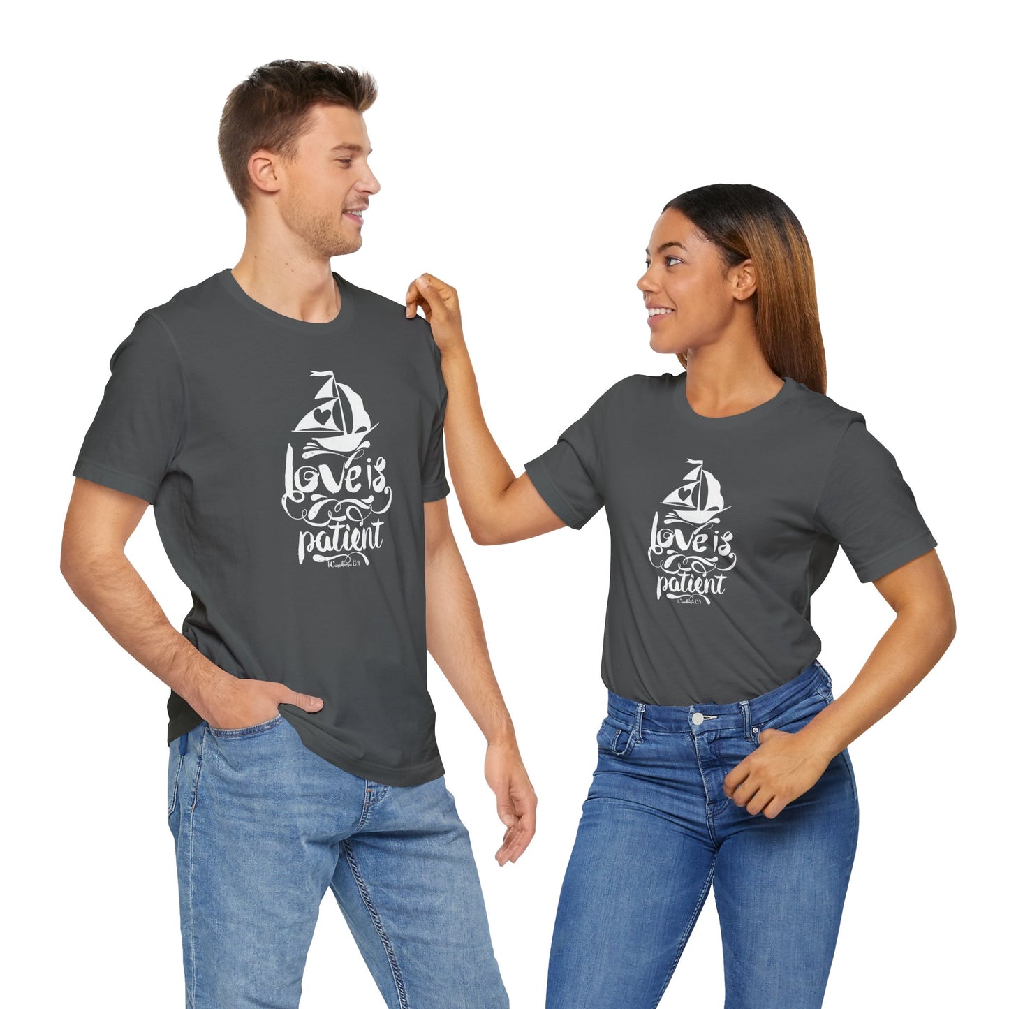 Love Is Patient Corinthians 13:4 Unisex Jersey Short Sleeve Tee