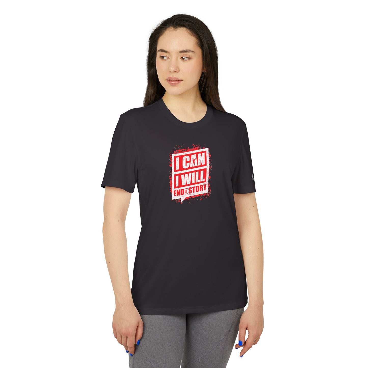 I Can I Will End Of Story Adidas Unisex Sport T-Shirt