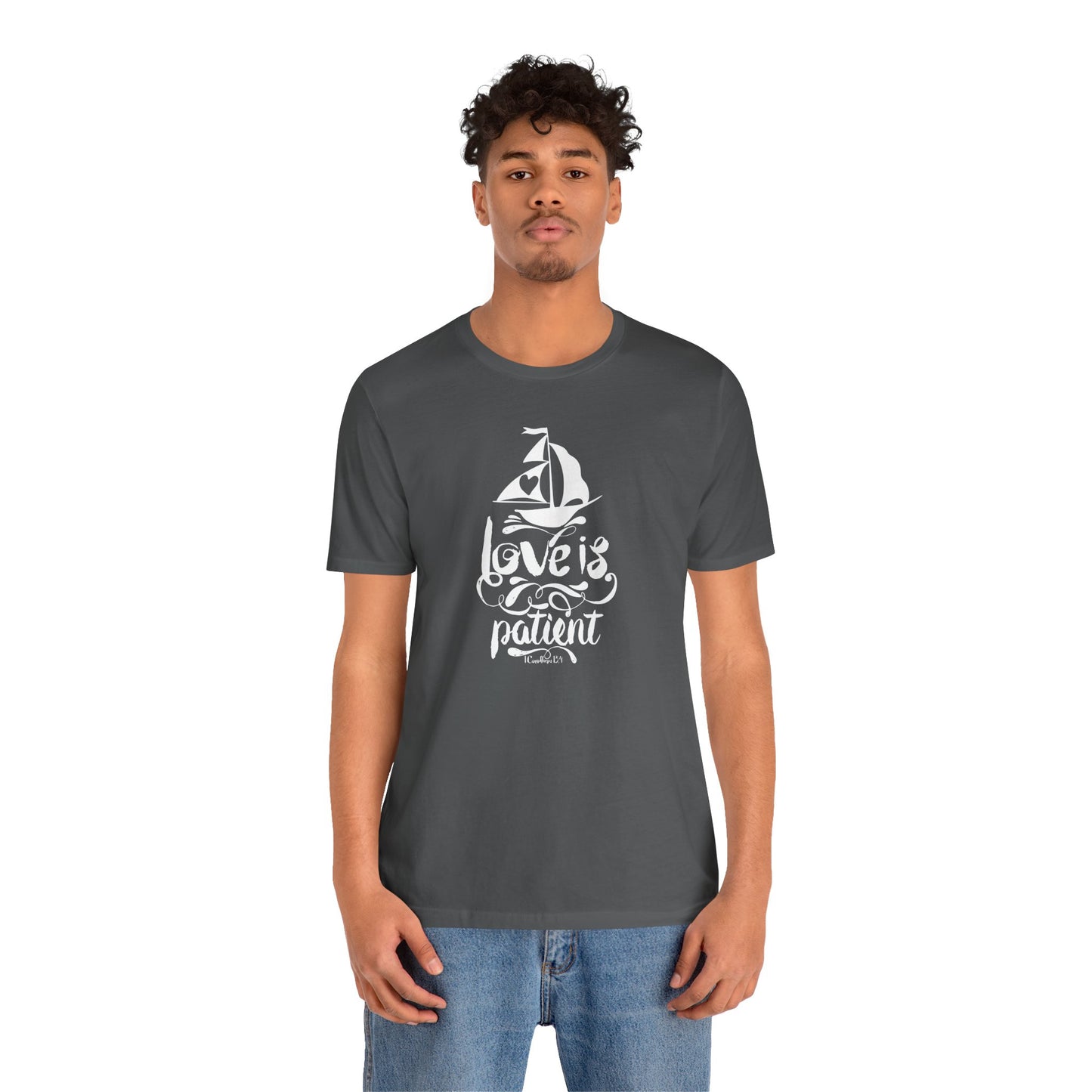 Love Is Patient Corinthians 13:4 Unisex Jersey Short Sleeve Tee
