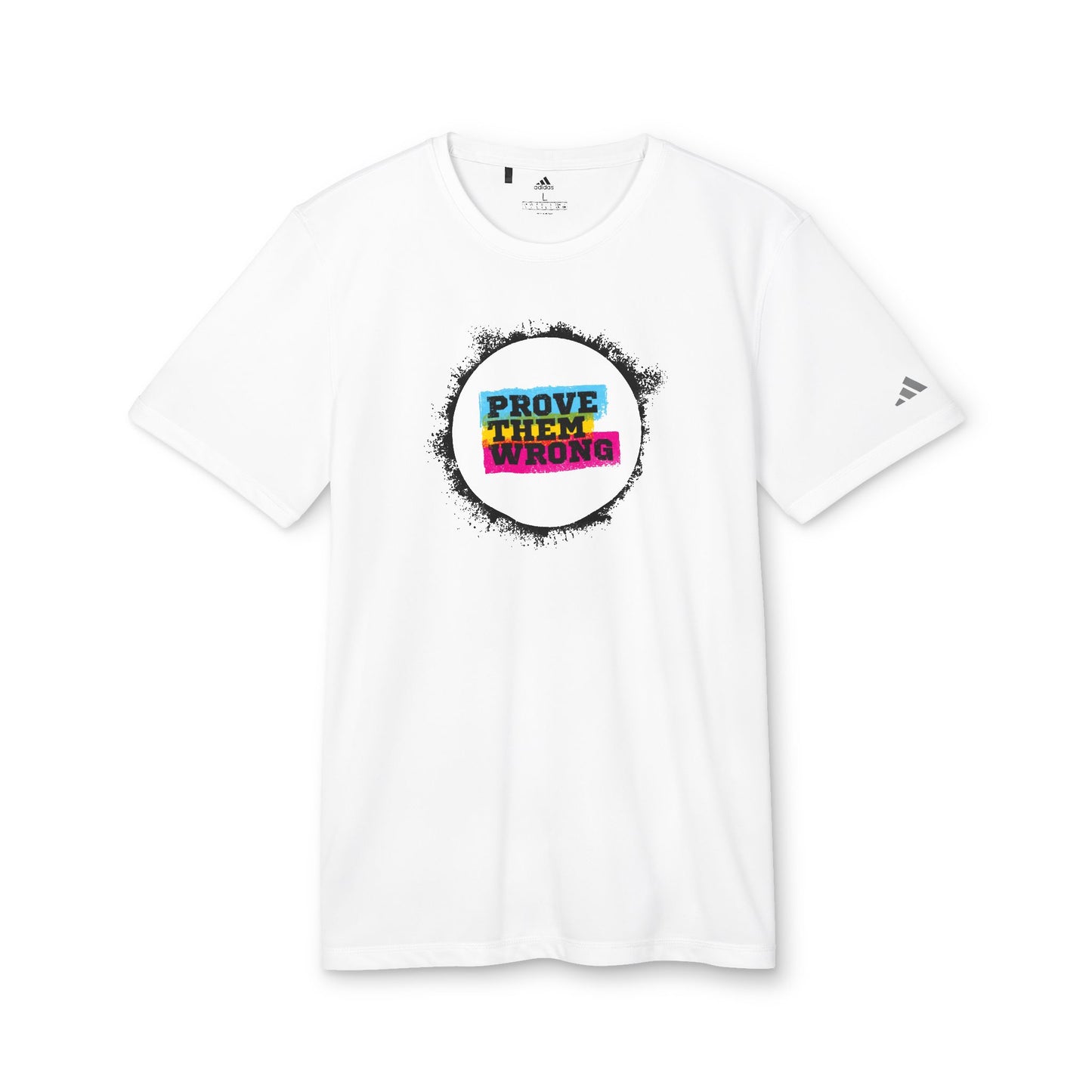 Prove Them Wrong Adidas Women's Sport T-Shirt