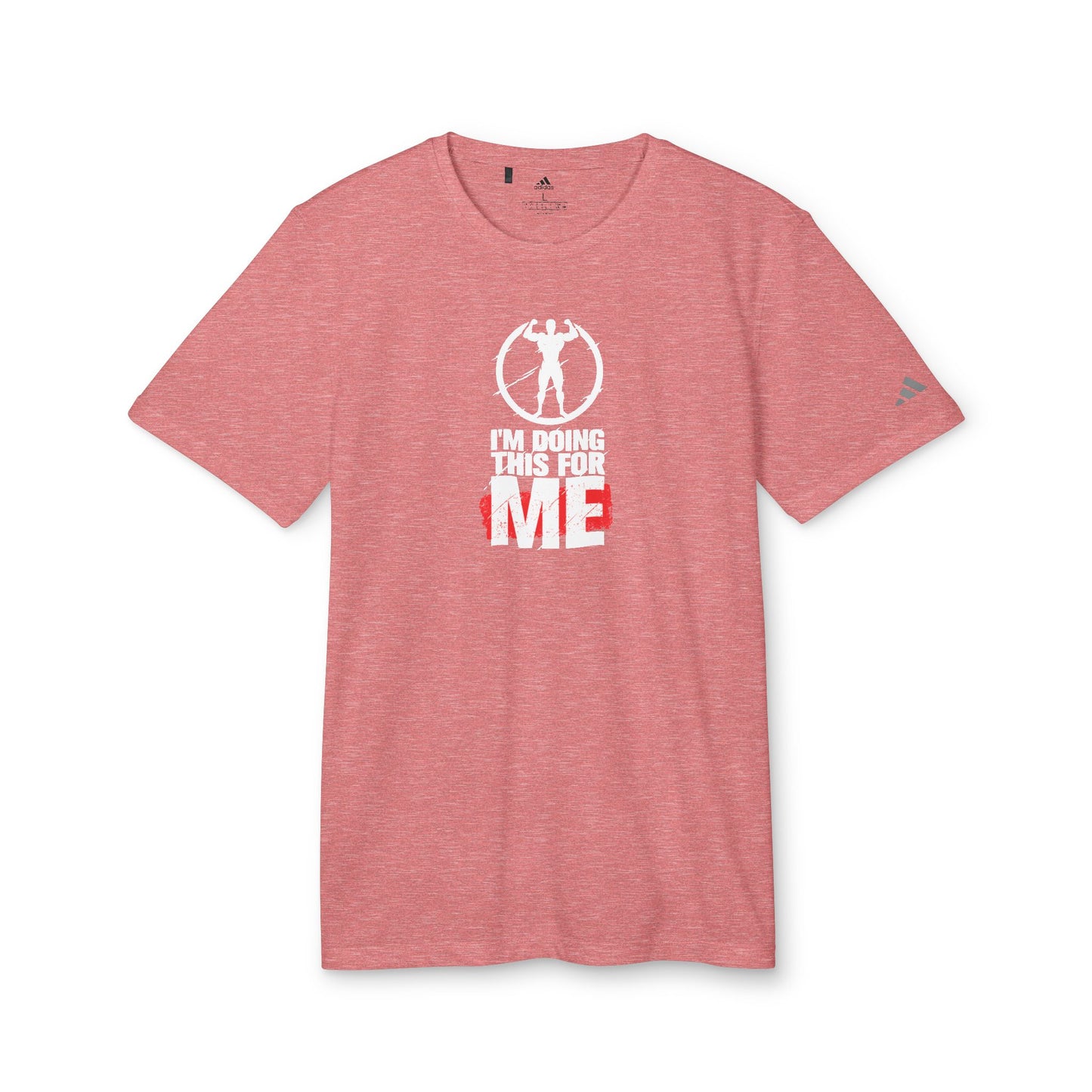 I'm Doing This For Me Adidas Unisex Sport T-Shirt